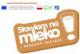 Mleczne imprezy w Jarocinie w ramach kampanii „Stawiam na mleko!”