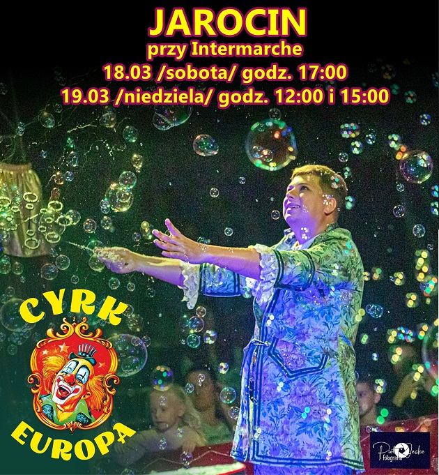 Cyrk Europa w Jarocinie w dniach 18-19 marca 2023